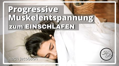 Progressive Muskelentspannung Nach Jacobson Meditation Zum