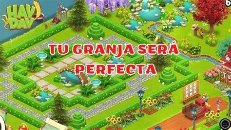 Hay Day Los Mejores Consejos Para Tener Una Buena Granja En Hay Day