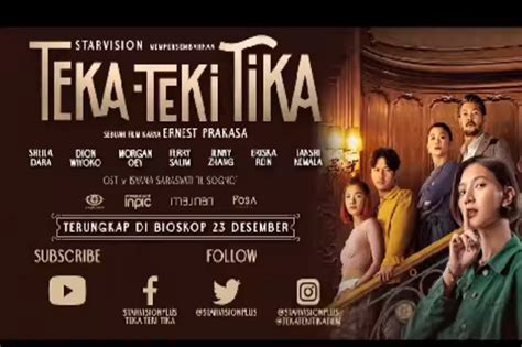 Teka Teki Tika Ini Sinopsis Film Karya Ernest Prakarsa Entertainment