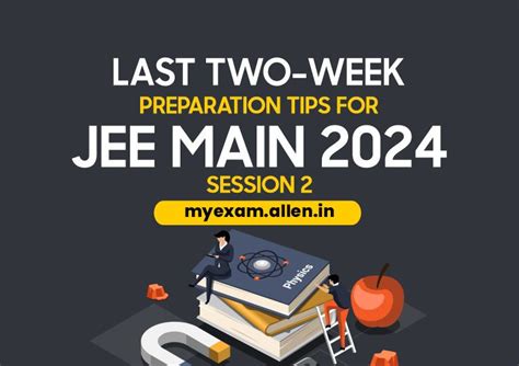 Preparation Tips For Jee Main 2024 Archives My Exam Edublog Of