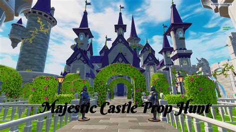 MAJESTIC CASTLE PROP HUNT Fortnite Creative Map Code Dropnite