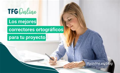 Corrector ortográfico las mejores opciones