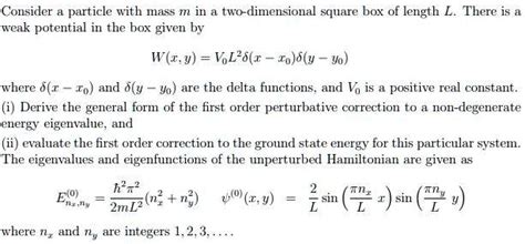 Solved Consider A Particle With Mass M In A Two Dimensional Square Box Of Length L There Is A