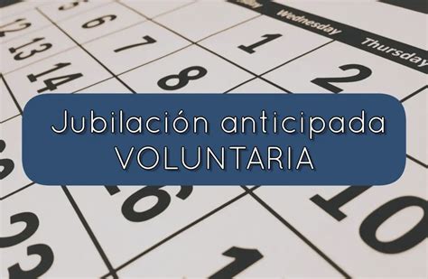 Jubilación anticipada voluntaria a partir de 63 años El Pensionista