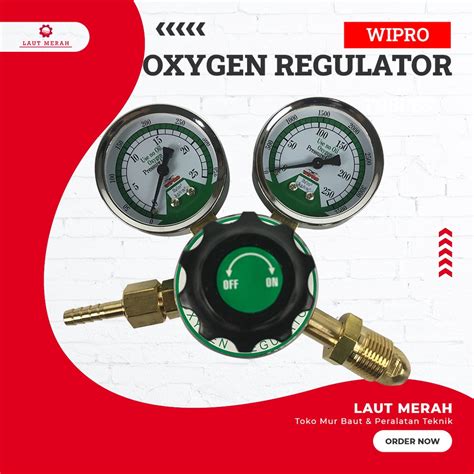 Jual Regulator Oxygen Oksigen O Wipro Or Regulator Las Shopee