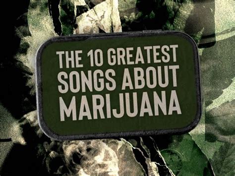 The 10 greatest songs about marijuana