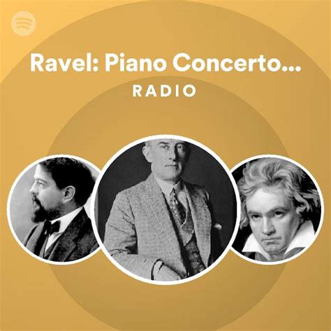 Ravel Piano Concerto In G Major M 83 II Adagio Assai Live Radio