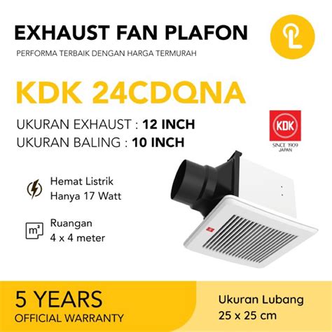 Jual KDK 24CDQN 24CDQNA CDQN Ceiling Exhaust Fan Plafon Cerobong