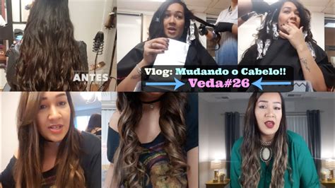 Vlog Mudando O Cabelo Veda Youtube