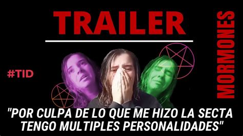 Trailer Por Culpa De La Secta Ahora Tengo Multiples Personalidades