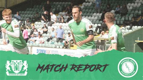 Yeovil Town Football Club MATCH REPORT Yeovil Town 2 2 Boreham Wood