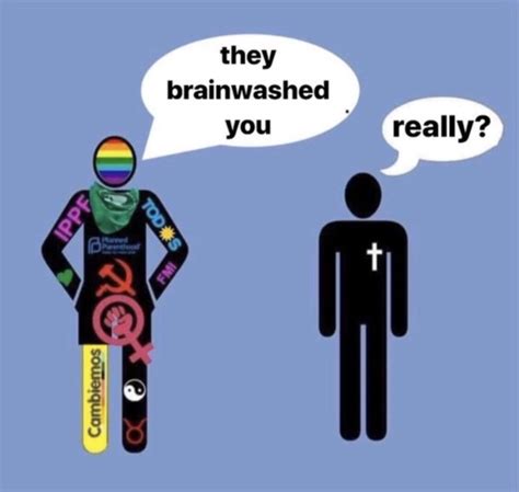 They Brainwashed You meme | They Brainwashed You | Know Your Meme