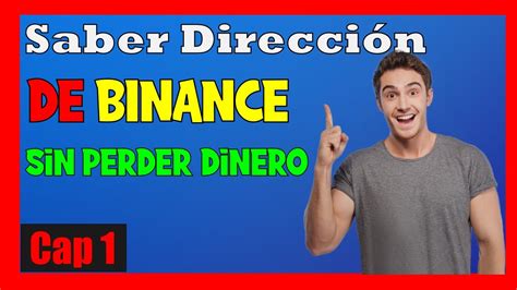 COMO SABER la DIRECCIÓN de mi BILLETERA en BINANCE NO PIERDAS DINERO