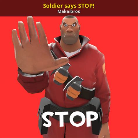 Soldier Says Stop Team Fortress 2 Sprays