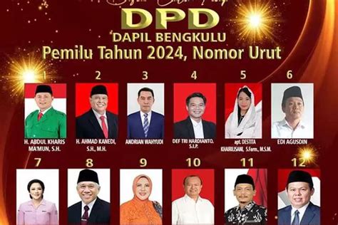 Bakal Sengit Ini Calon Dpd Ri Dapil Bengkulu Lengkap Beserta Nama