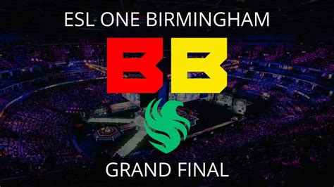 The Winner Of The Esl One Birmingham Grand Final Has Been Decided