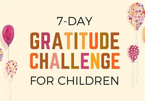 How To Teach Children To Be Grateful 7 Day Gratitude Challenge