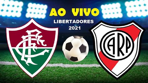 Fluminense X River Plate Ao Vivo Ta A Libertadores Rodada