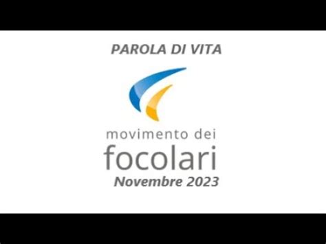 Parola Di Vita Novembre Movimento Dei Focolari Youtube