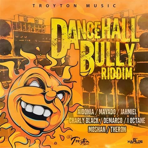 Various Artists Dancehall Bully Riddim Lyrics And Tracklist Genius