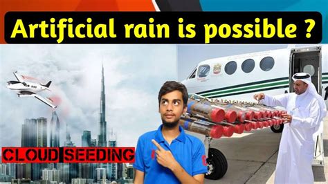 Dubai Making Artificial Rain Cloud Seeding Honest Opinion Youtube