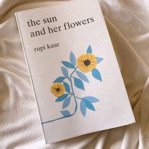 Fiction Books The Sun And Her Flowers By Rupi Kaur Freeup