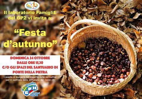 Domenica Ottobre Festa D Autunno Con Le Famiglie Del Gp Unit