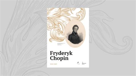 Fryderyk Chopin Biografia Wystawa Mobilna Rytm Digital Zadbaj O