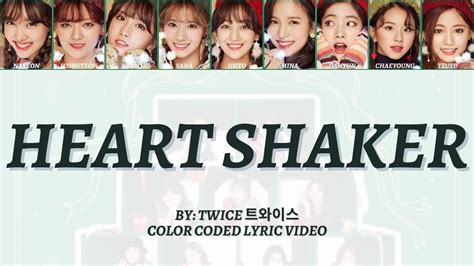 TWICE 트와이스 Heart Shaker Coded Lyric Video YouTube