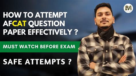 Safe Attempts In Afcat How To Attempt Afcat Exam Effectively By