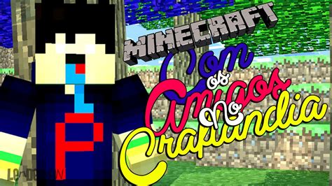 Minecraft Minigames os Amigos no Craftlândia YouTube