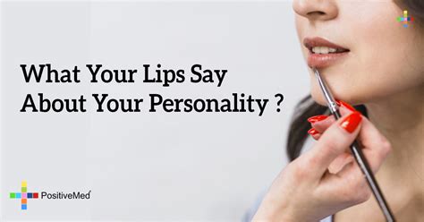 Here Is What Your Lips Say About Your Personality