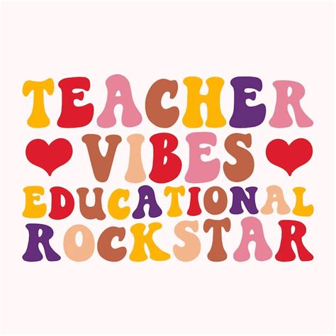 Premium Vector Teacher Vibes Educational Rockstar Retro Svg T Shirt