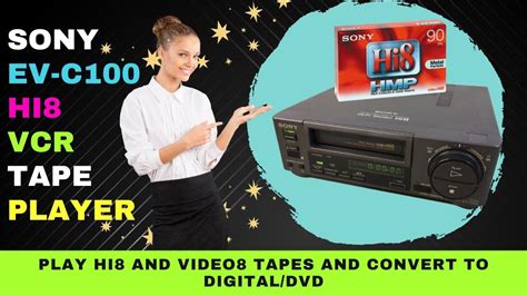 Sony Ev C100 Hi8 Vcr Tape Player Specs And Features Video8 Playback