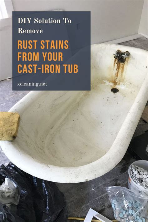 Diy Solution To Remove Rust Stains From Your Cast Iron Tub Xcleaning