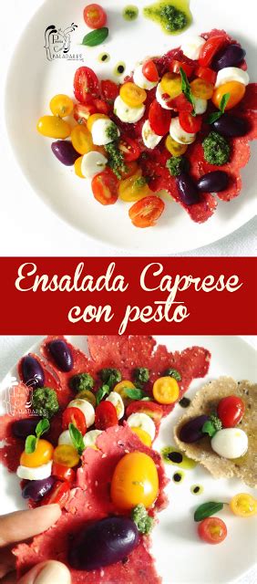 Paladares Sabores De Nati Ensalada Caprese Con Pesto Y Galletas De