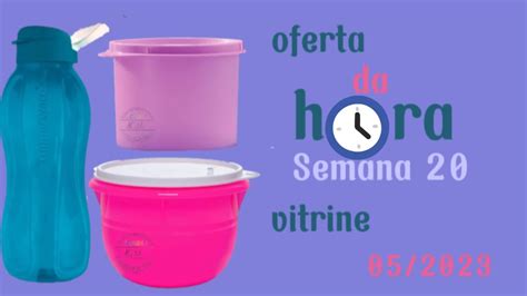 Oferta Da Hora Semana Vitrine Youtube