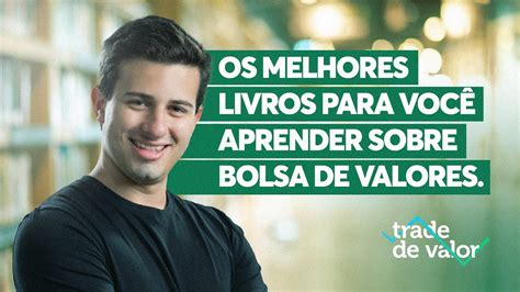 LIVROS QUE TODO INVESTIDOR DEVERIA LER YouTube