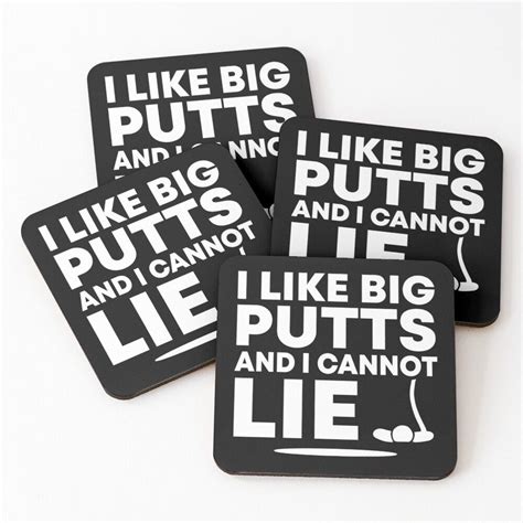 I Like Big Putts And I Cannot Lie Funny Golfing Sport Pun Golf Humor By