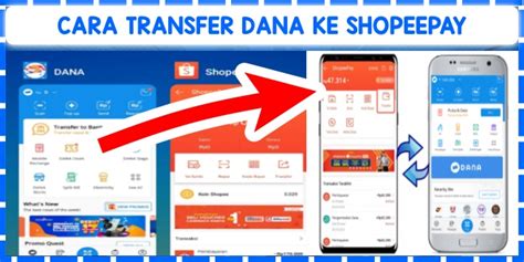 Cara Transfer Dana Ke Shopeepay Terbaru