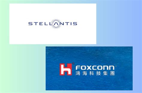 Stellantis Foxconn Partner To Produce Auto Semiconductors Global