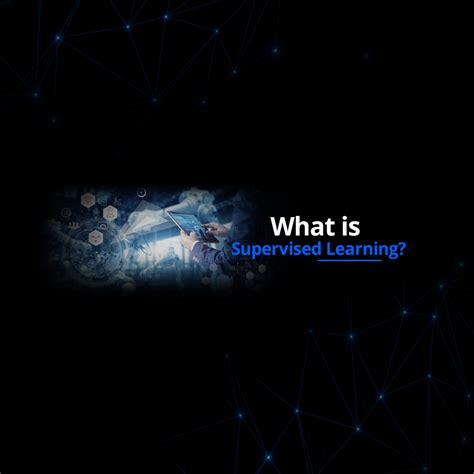 supervised learning   supervised learning  aiqom