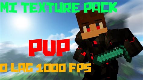 El Mejor Texture Pack De Minecraft Mi Texture Pack O Lag 1000 Fps