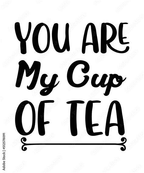 Tea Svg Bundle Funny Tea Quotes Svg Tea Quotes Svg Quotes Svg Sayings Svg Pun Svg But