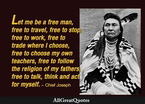 Chief Joseph Quotes