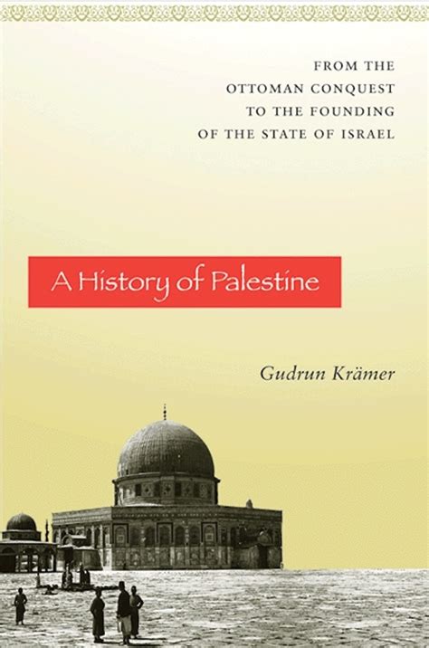 A History of Palestine | Princeton University Press