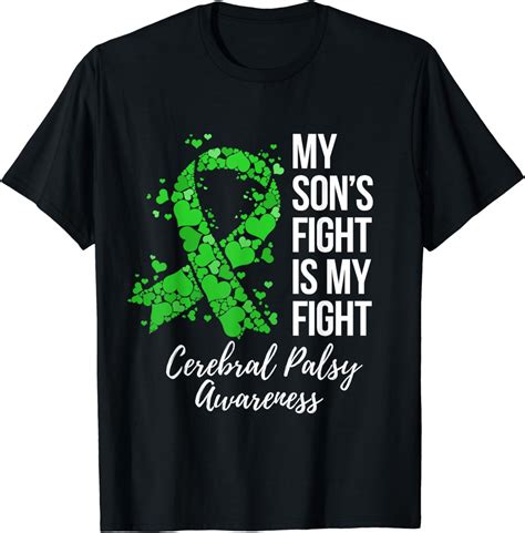 My Son’s Fight Is My Fight Cerebral Palsy Awareness T Shirt