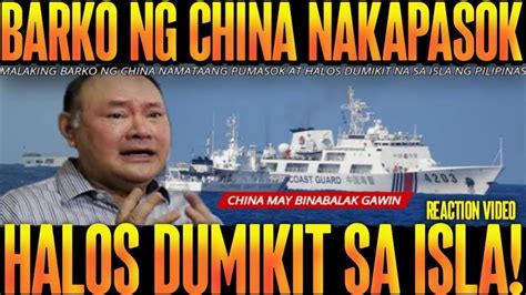 Kakapasok Lang China May Pinaplano Sa Pilipinas Malaking Barko Ng