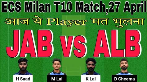 Jab Vs Alb Dream11 Prediction Jab Vs Alb Player Stats Jab Vs Alb