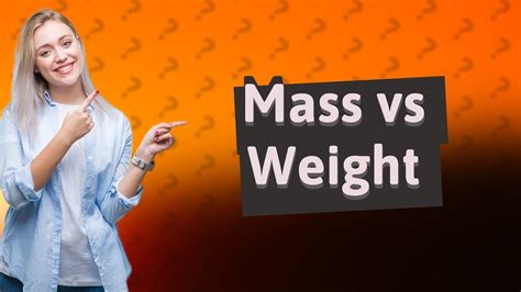 Is Mass And Weight Same Youtube